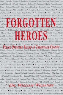 Front cover_Forgotten Heroes Of Greenville, Sc