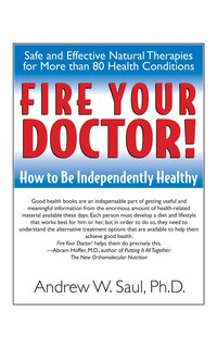 Front cover_Fire Your Doctor!