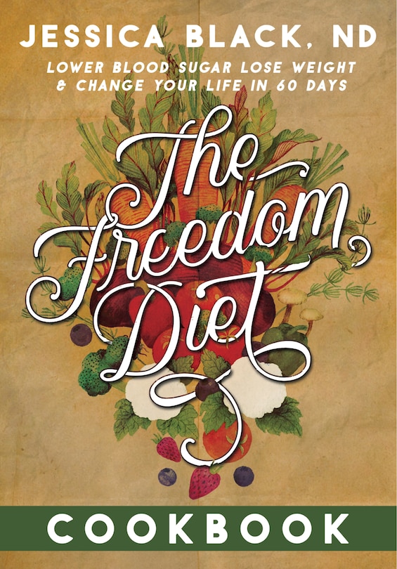 Front cover_The Freedom Diet Cookbook