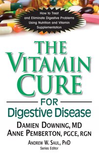 Front cover_The Vitamin Cure For Digestive Disease
