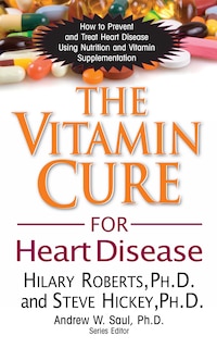 Couverture_The Vitamin Cure For Heart Disease