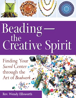 Couverture_Beading—The Creative Spirit