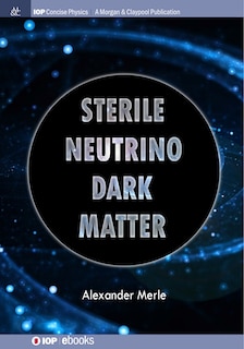 Couverture_Sterile Neutrino Dark Matter