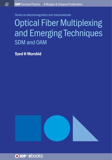 Front cover_Optical Fiber Multiplexing and Emerging Techniques