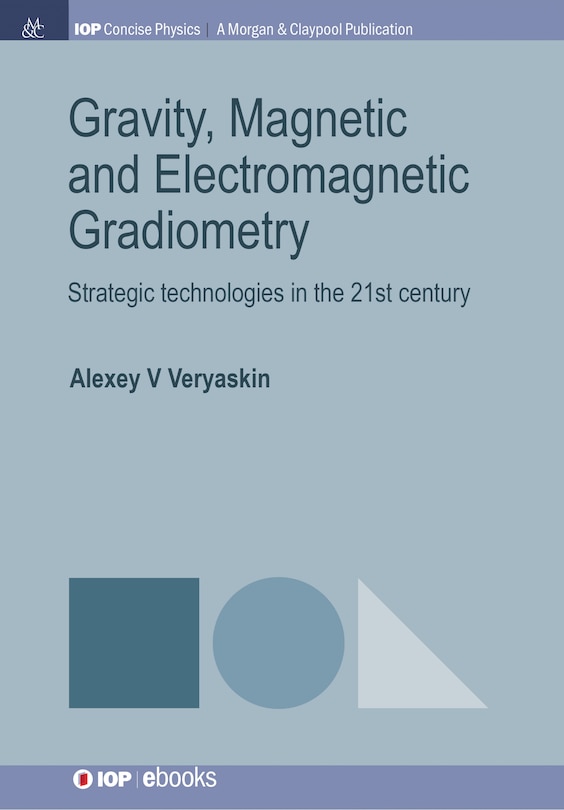 Front cover_Gravity, Magnetic and Electromagnetic Gradiometry