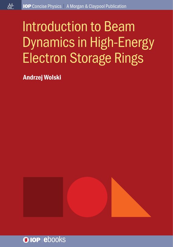 Front cover_Introduction to Beam Dynamics in High-Energy Electron Storage Rings