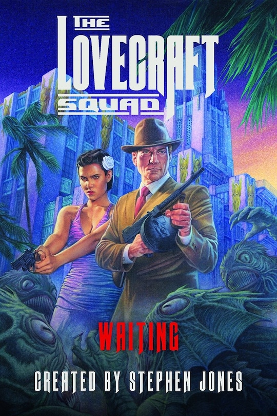 LOVECRAFT SQUAD: Waiting