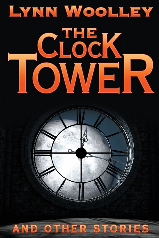 Front cover_The Clock Tower and Other Stories
