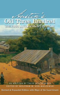 Front cover_Austin's Old Three Hundred