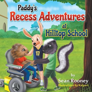 Couverture_Paddy's Recess Adventures at Hilltop School