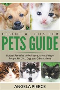Couverture_Essential Oils For Pets Guide