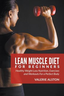 Front cover_Lean Muscle Diet For Beginners