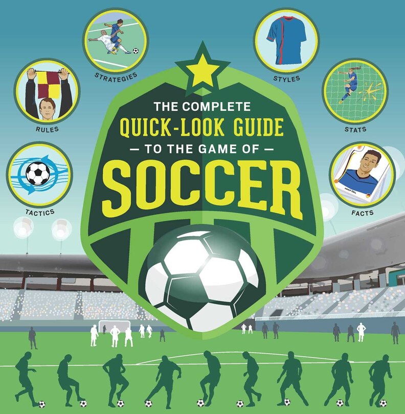 Couverture_The Complete Quick-Look Guide to the Game of SOCCER