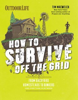 Front cover_How to Survive Off the Grid