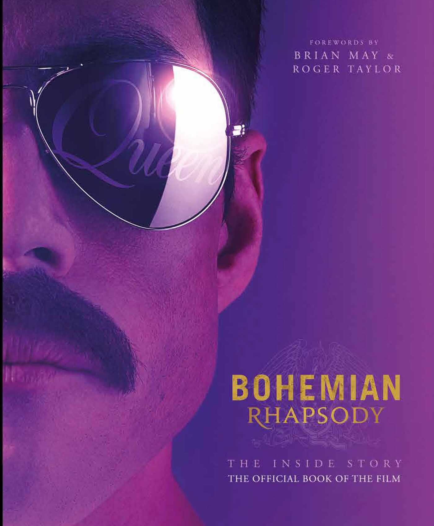 Bohemian Rhapsody The Official Book Of The Movie Book By Owen Williams tc Indigo