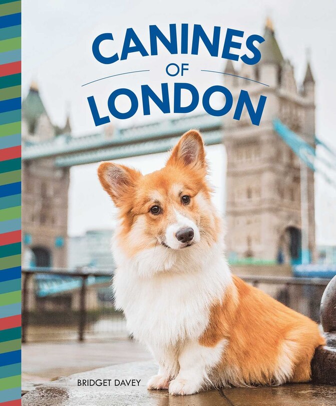 Front cover_Canines Of London (dog Photography, Dog Lovers Gift)