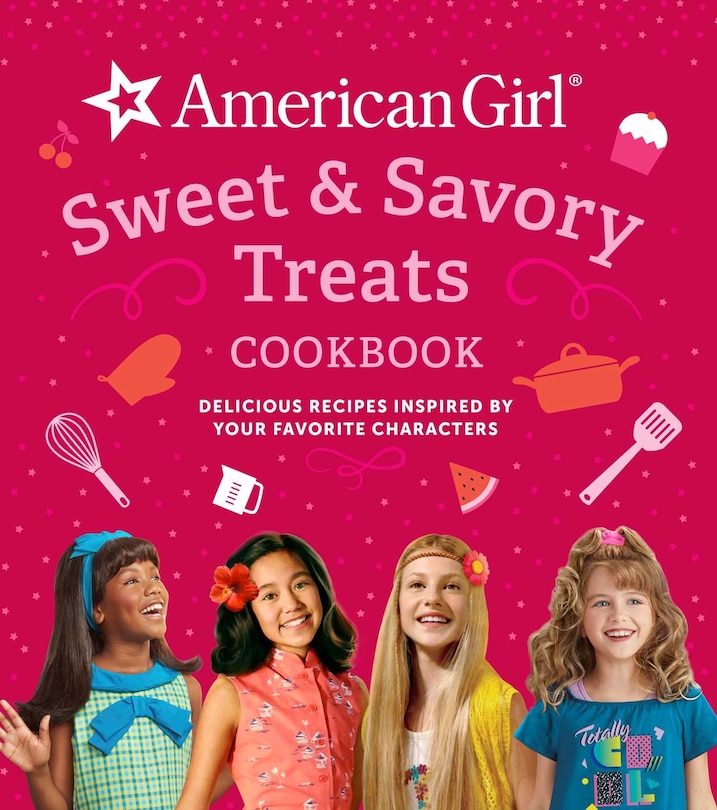 Couverture_American Girl Sweet & Savory Treats Cookbook