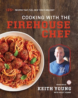Couverture_Cooking With The Firehouse Chef