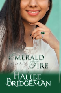 Emerald Fire: The Jewel Series book 3