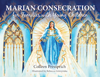 Front cover_Marian Consecration for Families with Young Children