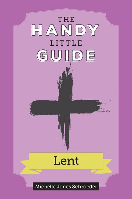 Front cover_The Handy Little Guide to Lent