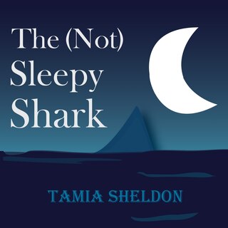 Front cover_The (Not) Sleepy Shark
