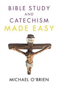 Front cover_Bible Study and Catechism Made Easy