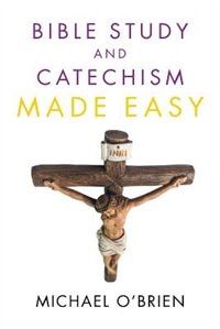 Front cover_Bible Study and Catechism Made Easy