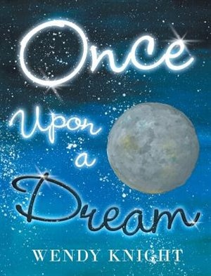 Front cover_Once Upon a Dream