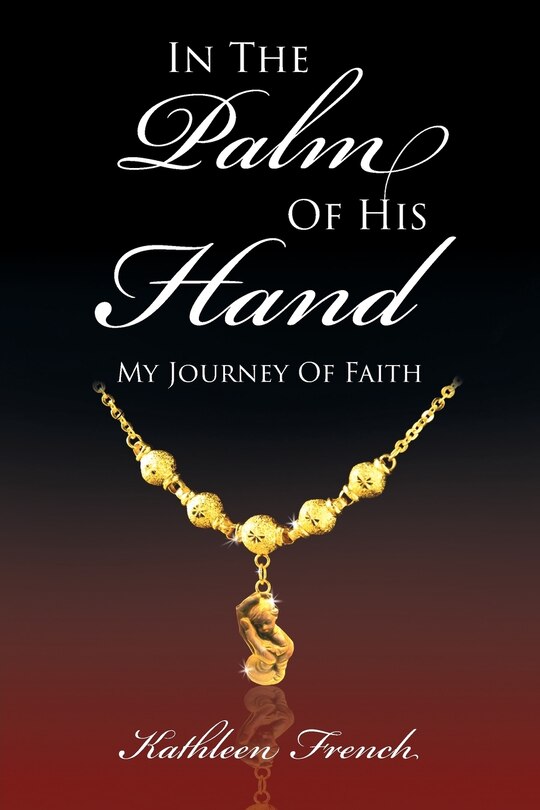 Front cover_In The Palm Of His Hand