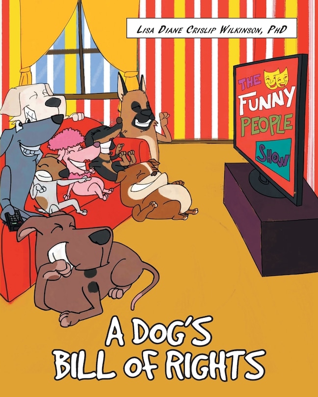 Front cover_A Dog's Bill of Rights