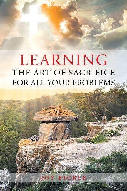 Couverture_Learning the Art of Sacrifice For All Your Problems