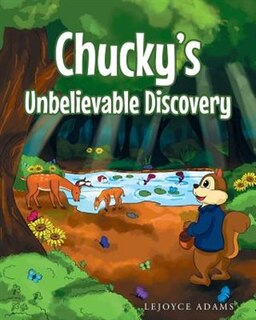 Front cover_Chucky's Unbelievable Discovery