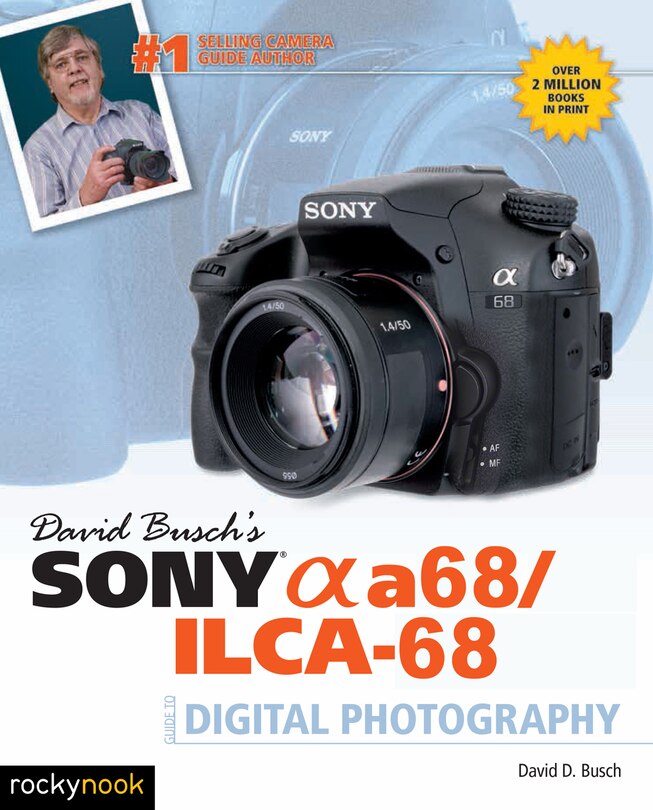 Couverture_David Busch's Sony Alpha A68/ilca-68 Guide To Digital Photography