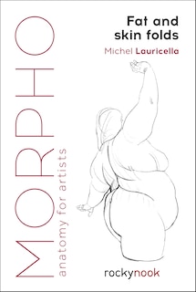 Front cover_Morpho: Fat And Skin Folds