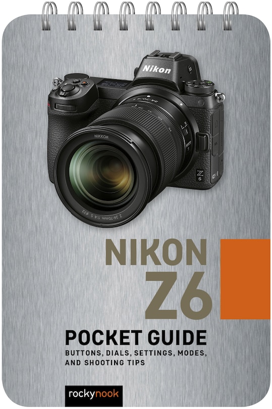 Front cover_Nikon Z6: Pocket Guide