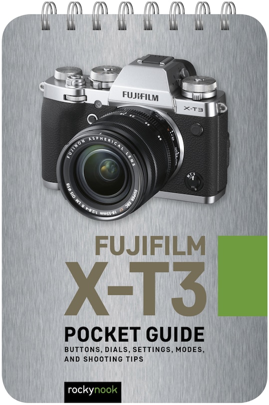 Front cover_Fujifilm X-t3: Pocket Guide