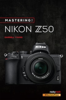 Couverture_Mastering The Nikon Z50