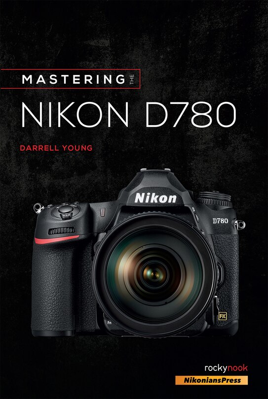 Couverture_Mastering The Nikon D780