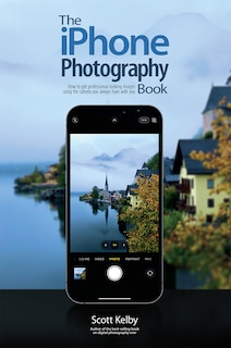 The Iphone Photography Book