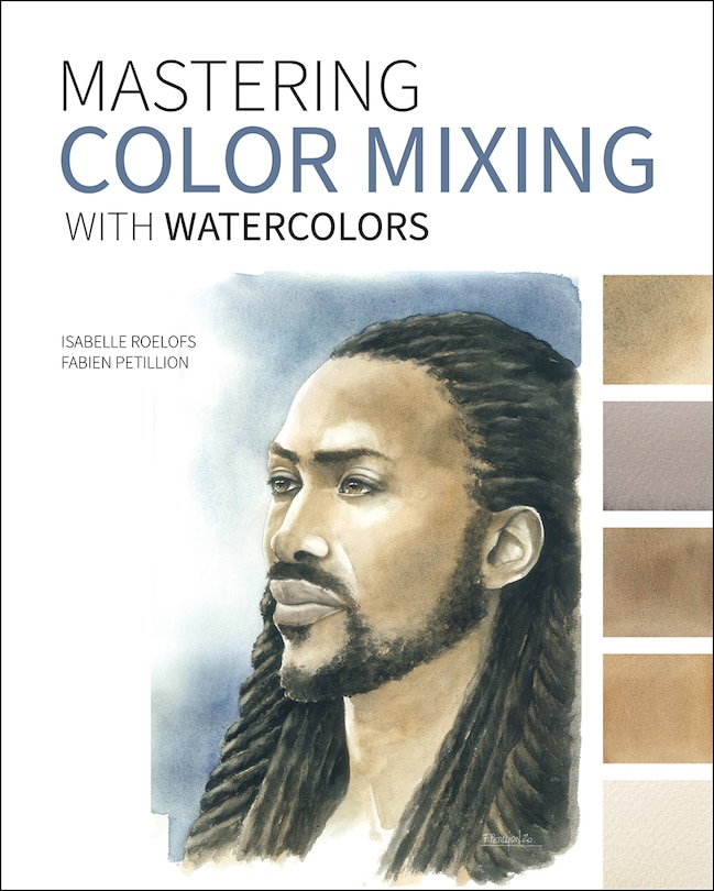 Couverture_Mastering Color Mixing With Watercolors