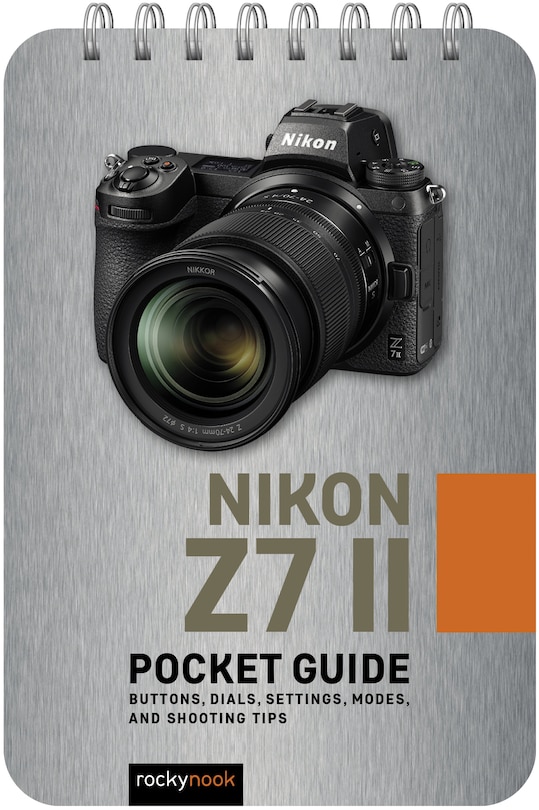Front cover_Nikon Z7 Ii: Pocket Guide