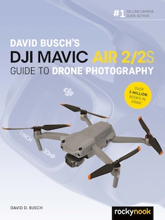 Couverture_David Busch's DJI Mavic Air 2/2S Guide to Drone Photography