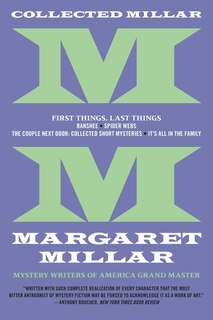 Couverture_Collected Millar: First Things, Last Things: Banshee; Spider Webs; It's All In The Family; Collected Short Fiction
