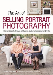 Front cover_The Art Of Selling Portrait Photography