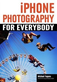 Front cover_Iphone Photography For Everybody