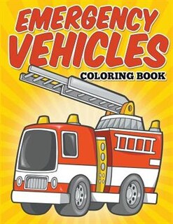 Couverture_Emergency Vehicles Coloring Book