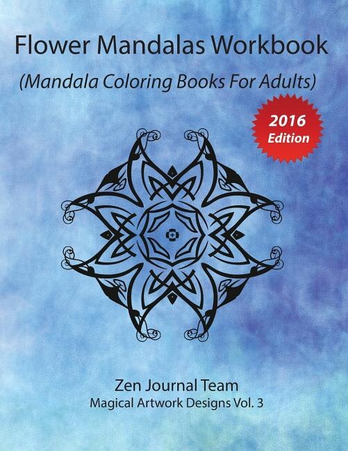 Couverture_Flower Mandalas Workbook (Mandala Coloring Books For Adults)