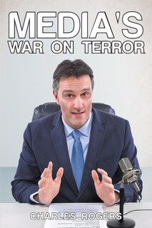 Front cover_Media's War on Terror