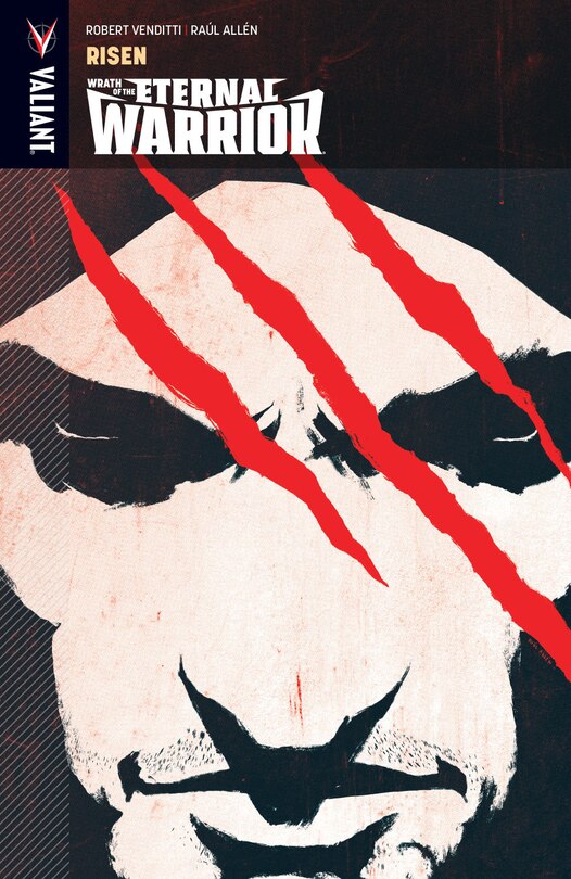 Front cover_Wrath Of The Eternal Warrior Volume 1: Risen